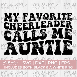 Cheer Auntie svg Png, meine lieblings Cheerleader ruft mich tante svg, Cheer Tante svg Png, lustige jubelnde Tante svg Png, jubeln svg Png, Cheerleader
