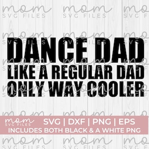 Tanzen Sie Papa svg png, Tanzen Sie Papa wie ein normaler Papa nur Weg kühlerer svg png, lustiger Tanzdad svg, tanzen Sie png png, tanzen Sie png png, Tanzmutter svg