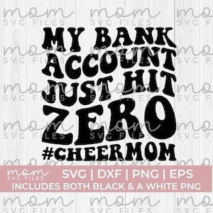 Cheer moeder Svg Png, mijn bankrekening heeft net nul bereikt svg, Cheer mama Svg Png, Cheer Moeder Shirt Svg, Cheerleader Svg Png, Cheer Svg Png, Cheer vader