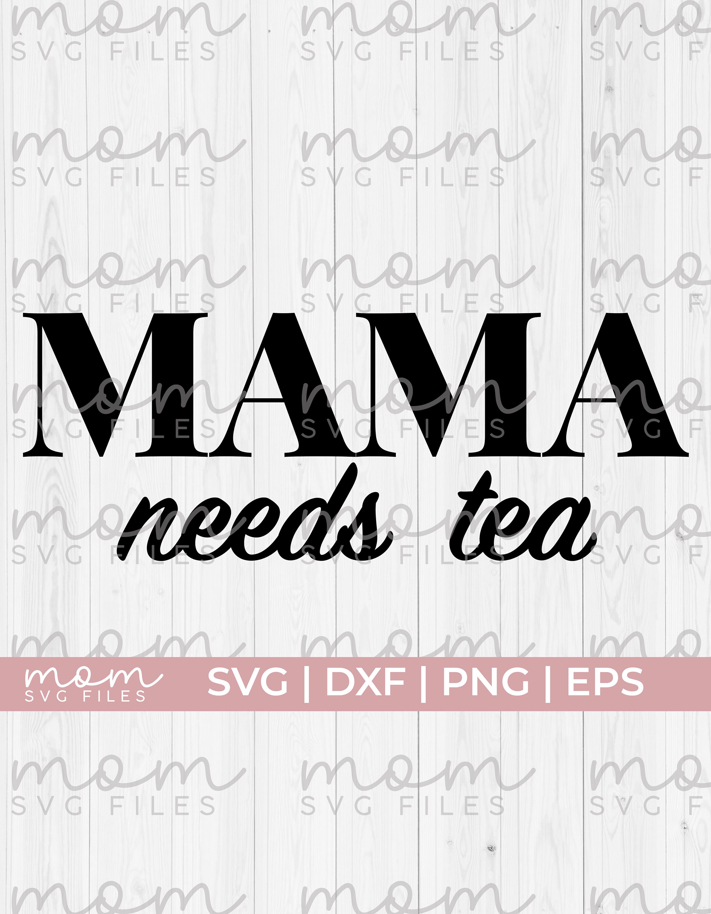 Tea Lover Svg Mama Needs Tea Svg Tea Cup Svg Funny Tea Svg - Etsy Tea Lover Svg Mama Needs Tea Svg Tea Cup Svg Funny Tea Svg - Etsy