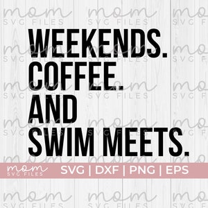 Zwemmen moeder Svg Png, zwemmen voldoet aan Svg Png, zwemmen Svg Png, zwemmen Shirt Svg Png, zwemmer Svg, zwemmen Svg Png, weekends koffie en zwemmen voldoet aan Svg
