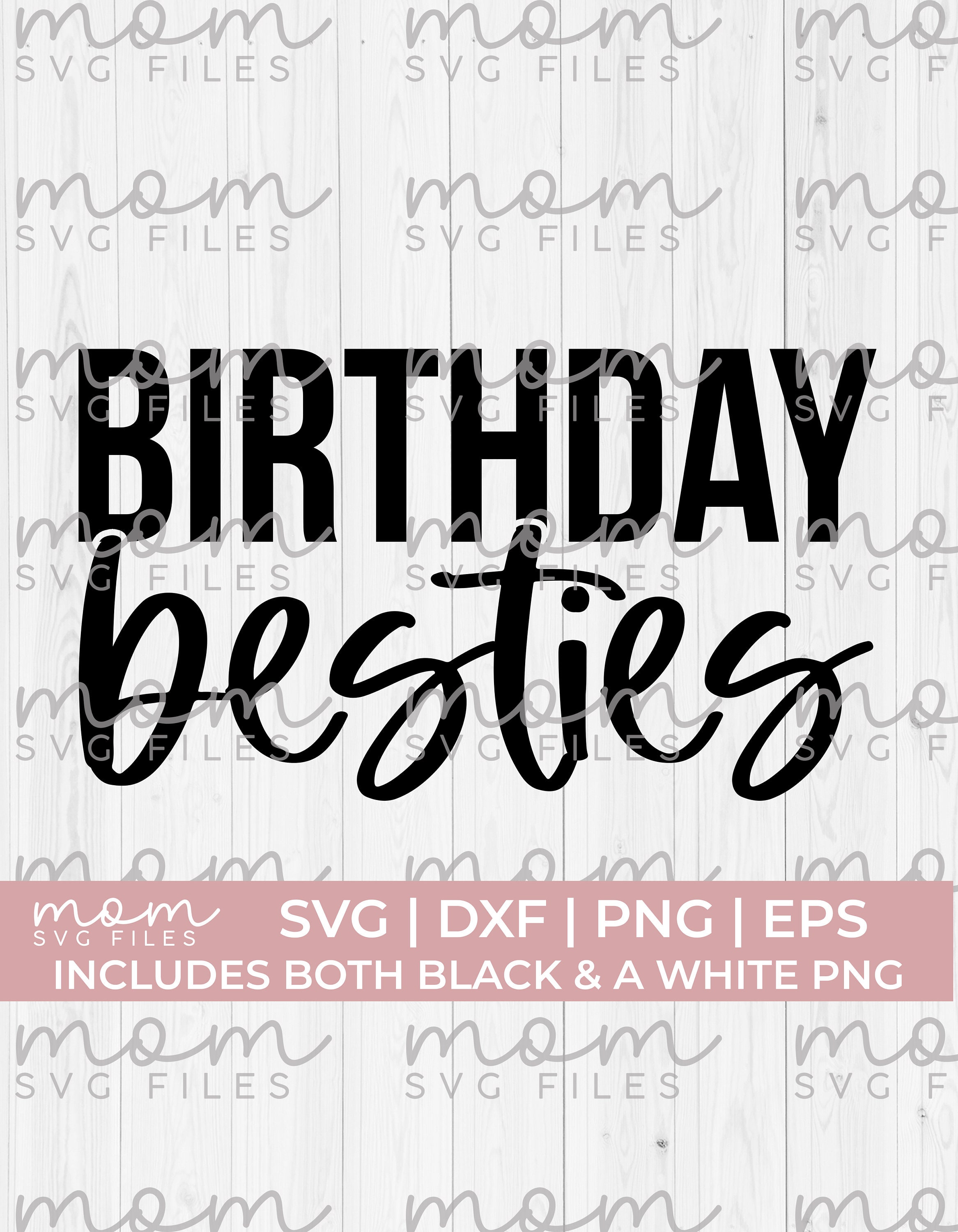 Birthday Besties Svg, Birthday Svg Png, Twin Birthday svg, birthday shirt svg, twins bday svg, twin svg, birthday shirt svg