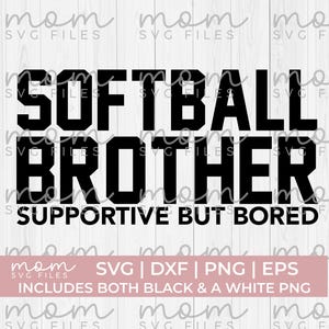 hermano de softbol Svg Png, hermano de softbol Svg Png, divertido softbol Svg Png, hermana de softbol Svg Png, mamá de softbol Svg Png, papá de softbol svg png