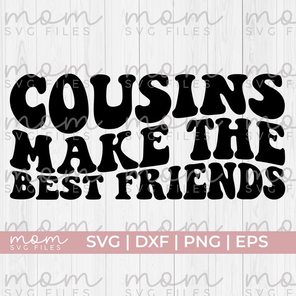 cousins svg, cousins make the best friends svg, cousin crew svg, big cousin svg, cousin shirt svg, best friends svg, family matching svg