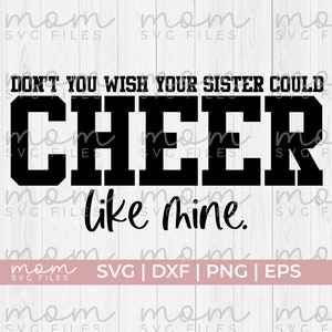 cheer sister svg|cheer brother svg|cheerleader svg|cheer svg| Cheer shirt svg|cheer bow svg|cheer life svg|cheerleading svg|cheer squad svg
