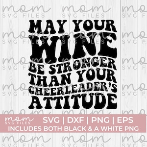 Bravo maman Svg Png, que votre vin soit plus fort que le svg de votre pom-pom girl, svg maman cheer drôle, cheer mama svg, svg pom-pom girl, svg cheer