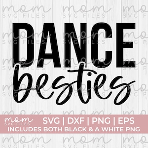 SVG de amigas bailarinas / SVG de baile / Frase tierna de amigas bailarinas / Archivo de corte PNG para Cricut de equipo de competición