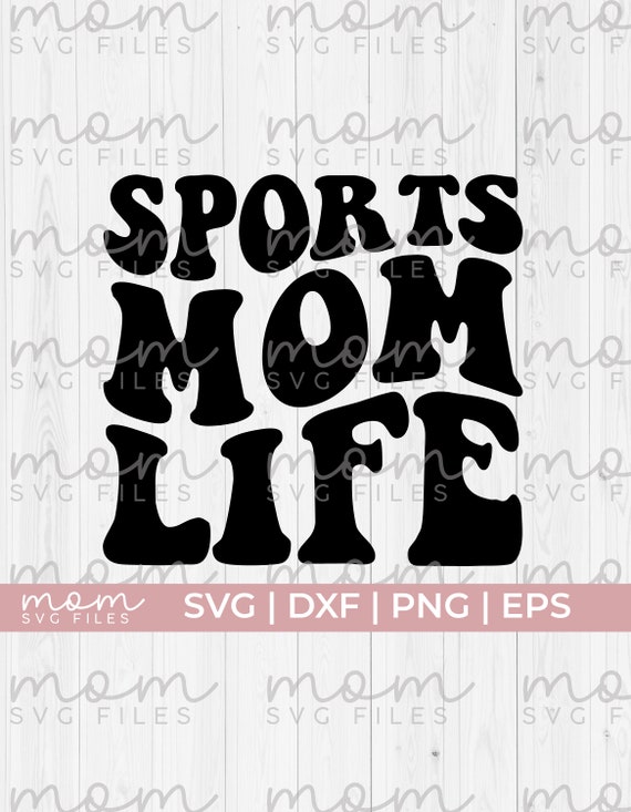 Sports Mom Svg Sports Mom Life Svg Basketball Mom Svg Etsy