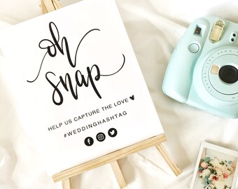Oh Snap Wedding Printable Sign | Wedding Décor | Oh Snap Sign | Hashtag Wedding Sign | Hashtag Sign | Printable Sign | Capture the Love