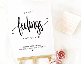 Catch Feelings Not Covid Wedding Sign, Covid Wedding Sign Printable Decor, Covid Printable Template Sign, Modern Calligraphy Design