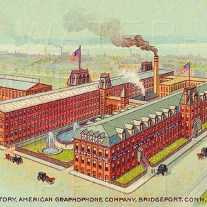 May include: Vintage illustration of the American Graphophone Company factory in Bridgeport, Connecticut, U.S.A. The red brick buildings feature the company name, with American flags waving. Horse-drawn carriages are on the street.