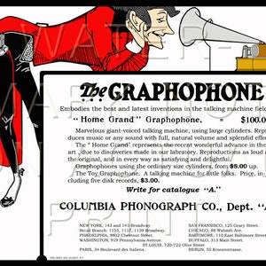 May include: A vintage advertisement for the "The Graphophone" by Columbia Phonograph Co. A cartoon man listens intently to a large, gold-colored gramophone. The text reads "The Graphophone" and "Home Grand" with prices listed for different models. The ad also includes a list of locations where the product can be purchased.