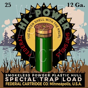 Reproduced vintage Federal "Hi - Power" Trap Load Shotgun Shells Box Label Canvas Print