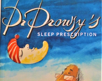 Dr. Drowsy's Sleep Prescription By Albert Wauquier, Paperback, 2003 Published by Somnus Press with 166 Pages Brand New Copy