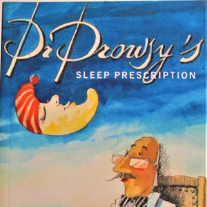 Dr. Drowsy's Sleep Prescription By Albert Wauquier, Paperback, 2003 Published by Somnus Press with 166 Pages Brand New Copy image 1