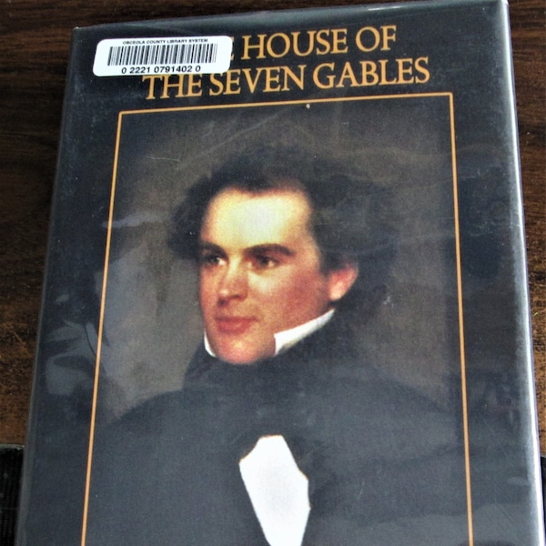The House of The Seven Gables by Nathaniel Hawthorne, Hardcover, 2005 Published by Wildside Press with 225 Pages