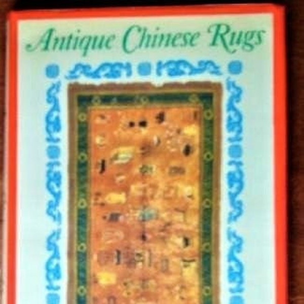 Antique Chinese Rugs by Tiffany Studios, Hardcover, 2nd printing, 1970, by Tuttle publishing with 96 Pages