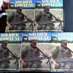 On sale is 5 Copies of Soldier of Fortune Books : Adapted SOF Magazine, Hardcover 1986 Published by Exeter Books with 181 Pages