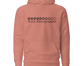 Birth Photographer Dilation F-stop Aperture Camera Unisex Hoodie Light Colors