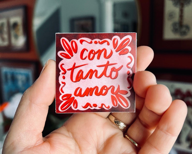 Con Tanto Amor Vinyl Sticker Latina Spanglish chicana CortezMadeCo image 1