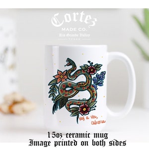 VAS A VER snake tattoo  | Coffee Tea Mug | 15 oz ceramic microwave dishwasher safe | Latino Chicana | Spanish | Chingona | by CortezMadeCo