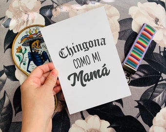 CHINGONA LIKE MAMI | Mother's Day greeting card Print | Card | Wall Art | Home Decor | Dorm | Latina | Latinx | Chicana | Spanglis