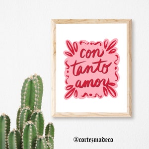 CON TANTO AMOR Print Card Wall Art Home Decor Dorm Latina Latinx Chicana Spanglish Spanish Mexican CortezMadeCo image 2