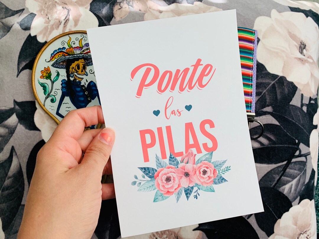 PONTE LAS PILAS Print Card Wall Art Home Decor Dorm Latina Latinx