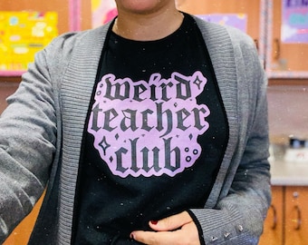 Weird Teacher Club Unisex Long Sleeve Tee