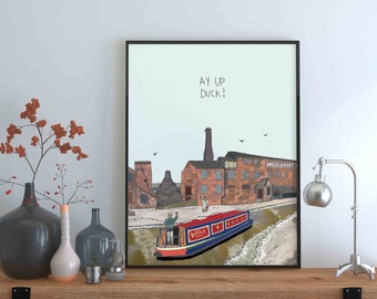 Ay Up Duck Print, Middleport Pottery, Stokie Art Print, Stoke-on-Trent Art, Ay Up Duck, Pot Bank Print, The Potteries, Canal Boat