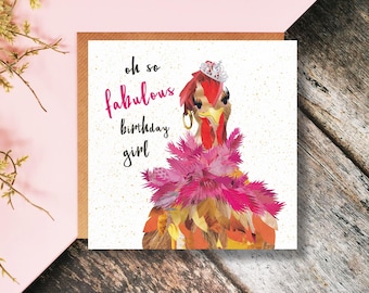 Oh So Fabulous Birthday Girl, Birthday Card, Quirky Card, Chicken Card, Princess Card, Best Friend