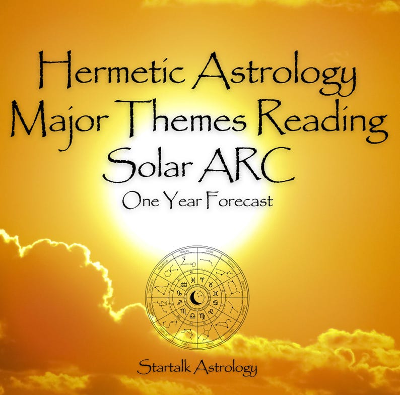 Hermetic Solar Arc Reading. Life Turning Points and Destiny Activation ...