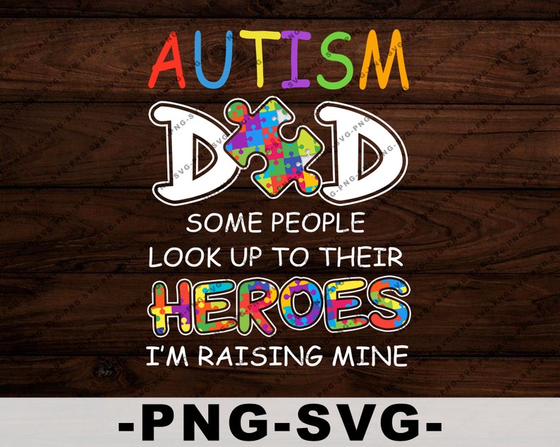 Download Autism Dad Svg Colorful Puzzle pieces Png Autism Dad Hero ...