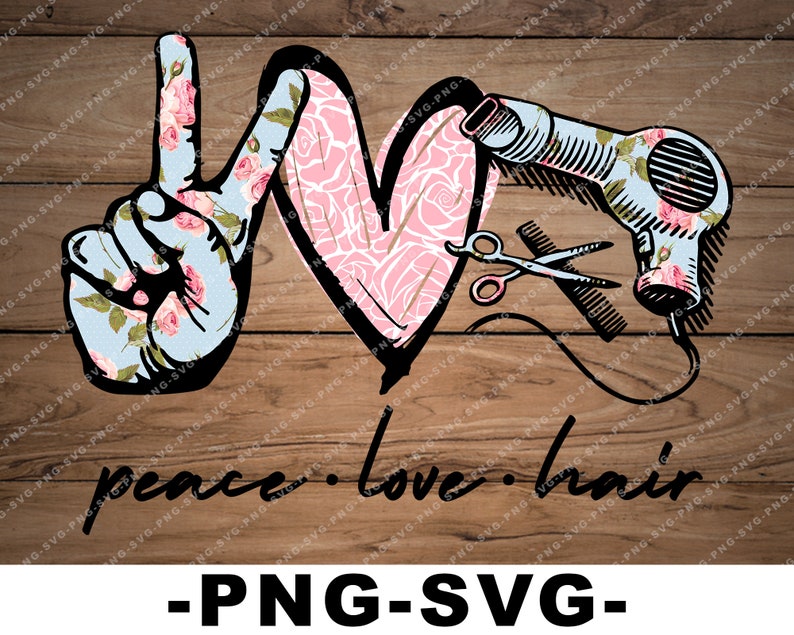 Download Peace Love Hair png Peace love Hairstylist hairdresser svg ...