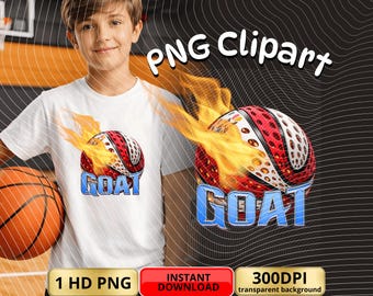 GOAT Movie Basketball PNG Clipart, Flaming Ball Sublimation Design, Greatest of All Time DTF Print, Instant Download, Sports Shirt Graphic