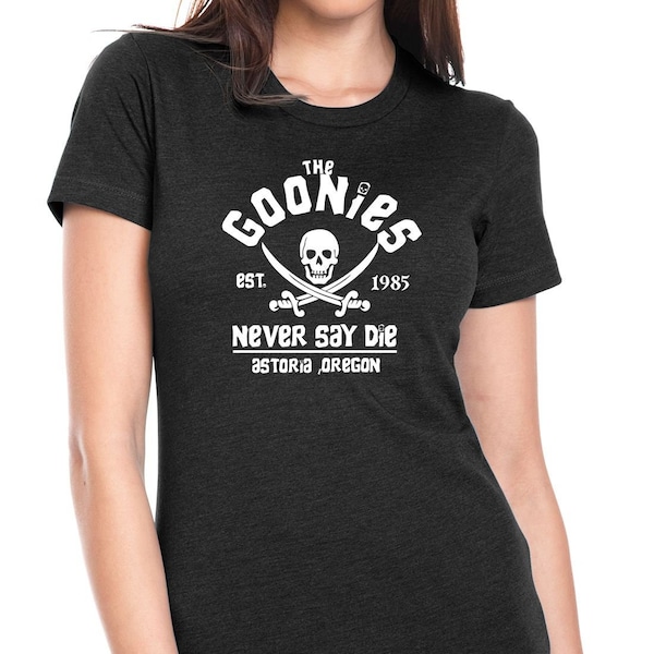 Goonies "Never Say Die" Womens Jr. Fit T-Shirt