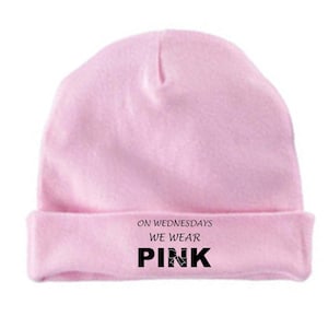 Mean Girls Baby Beanie &quot;Wednesdays We Wear Pink&quot; Stocking Hat One Size Fits All Baby Clothes