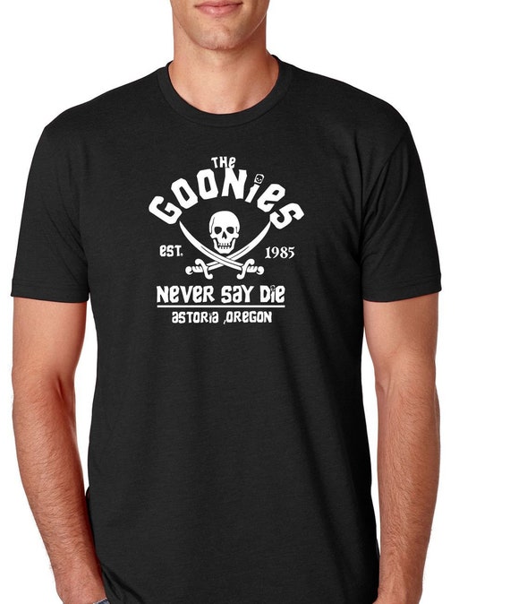 Goonies never Say Die Mens T-shirt - Etsy