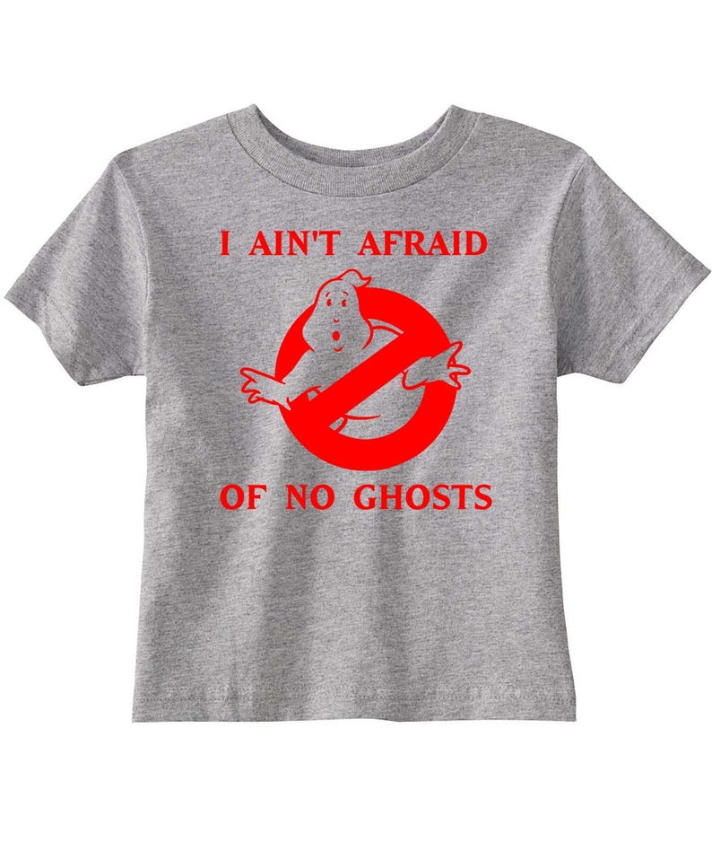 Ghostbusters Toddler I Ain T Afraid Of No Etsy