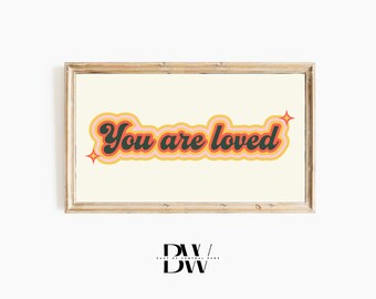 Frame TV Art | Valentine's Day Frame TV Art | You Are Loved | Frame TV Artwork | Tv Wallpaper