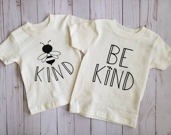 Be Kind Shirt, Be Kind Toddler Shirt
