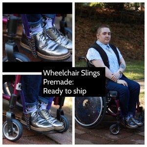 Premade Wheelchair Slings: Ready to Ship