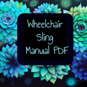 Puede incluir: Ilustración digital en negro y azul de una flor con el texto "Wheelchair Sling Manual PDF" sobre un fondo negro.