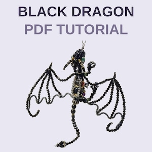 May include: A beaded dragon figurine crafted from black beads with accents of green, purple, and gold, featuring spread wings and a long tail. The text BLACK DRAGON PDF TUTORIAL is displayed above the dragon on a light purple background.