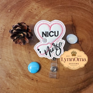 Digital File~ Embroidered NICU Badge Reel Design for Machine Embroidery. 4x4 Hoop. LynnOma Designs