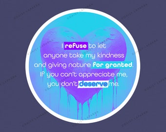 Inspirational Quote Sticker for Laptops, Folders, Water Bottles and more