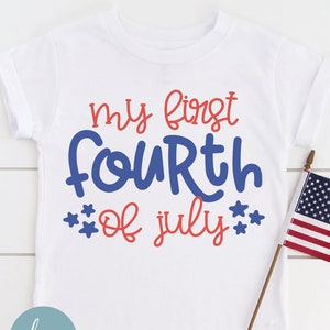 My First Fourth of July - digitaal snijbestand - SVG, DXF en png