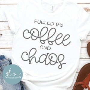 Angetrieben von Kaffee und Chaos - Digital Cut File - SVG, DXF, PNG