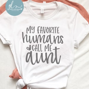 Meine Lieblingsmenschen nennen mich Tante - Digital Cut File - SVG, DXF & PNG