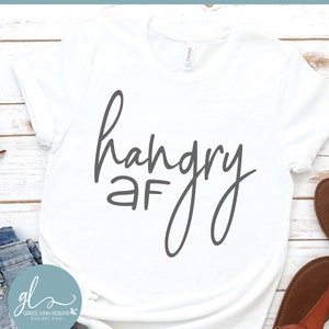 Hangry AF - File di taglio digitale - svg, dxf, png ed eps